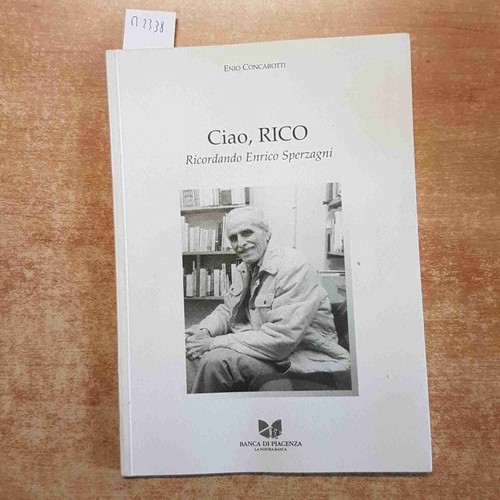 Ciao rico ricordando enrico - ciao,,