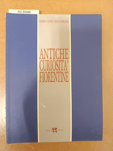 Antiche curiosità fiorentine