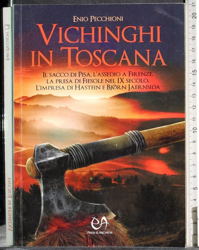Vichinghi toscana enio - i,